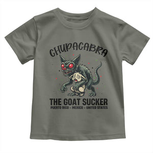 Chupacabra Toddler T Shirt The Goat Sucker Vintage Horror Cryptid Gift TS12 Military Green Print Your Wear