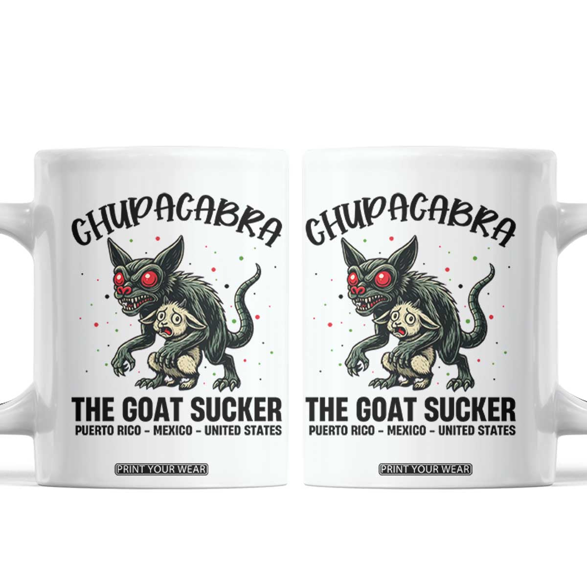 Chupacabra Coffee Mug The Goat Sucker Vintage Horror Cryptid Gift TS12 White Print Your Wear