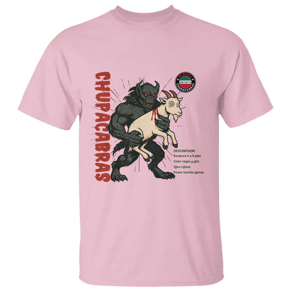 Chupacabra T Shirt Vintage Horror Cryptid Gift TS12 Light Pink Print Your Wear