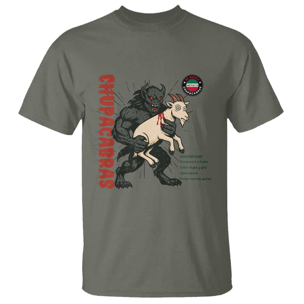Chupacabra T Shirt Vintage Horror Cryptid Gift TS12 Military Green Print Your Wear