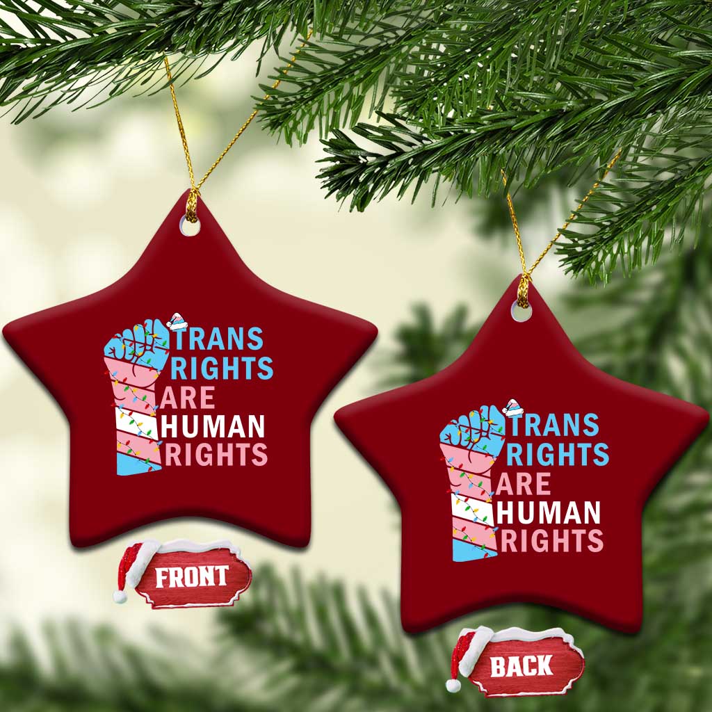 Trans Rights Are Human Rights Ceramic Ornament Christmas LGBTQ Supporter Gift TS12 Print Your Wear