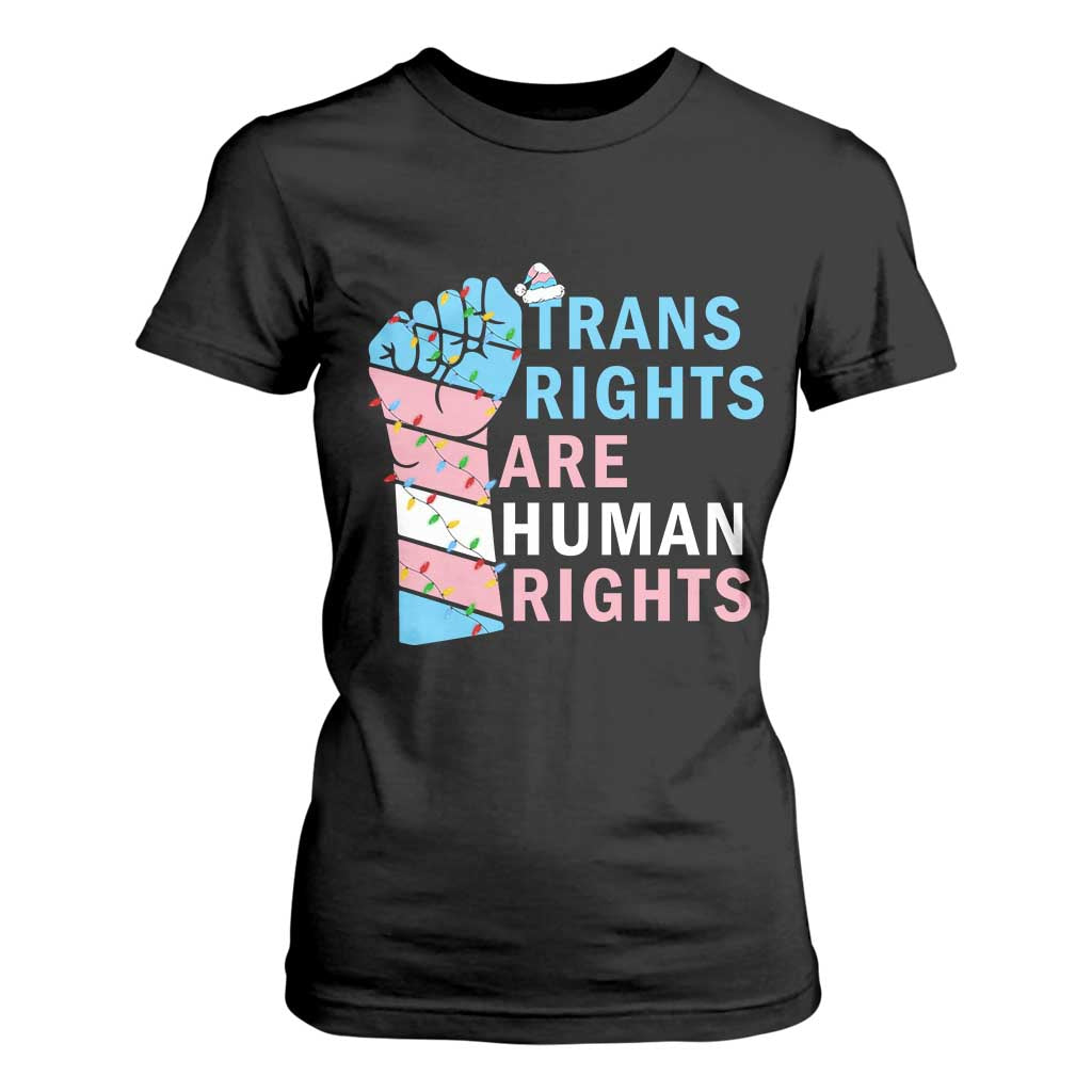 Trans Rights Are Human Rights T Shirt For Women Christmas LGBTQ Supporter Gift TS12 Black Print Your Wear