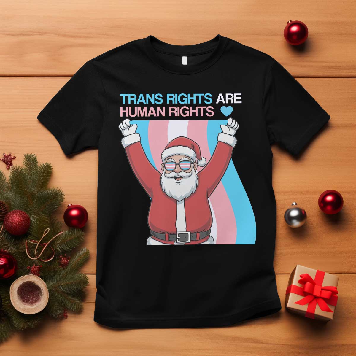 Christmas Trans Rights Are Human Rights T Shirt LGBTQ Advocate TS12 Black Print Your Wear
