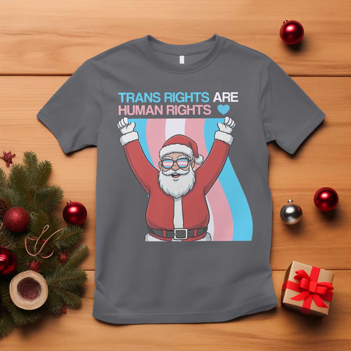 Christmas Trans Rights Are Human Rights T Shirt LGBTQ Advocate TS12 Charcoal Print Your Wear