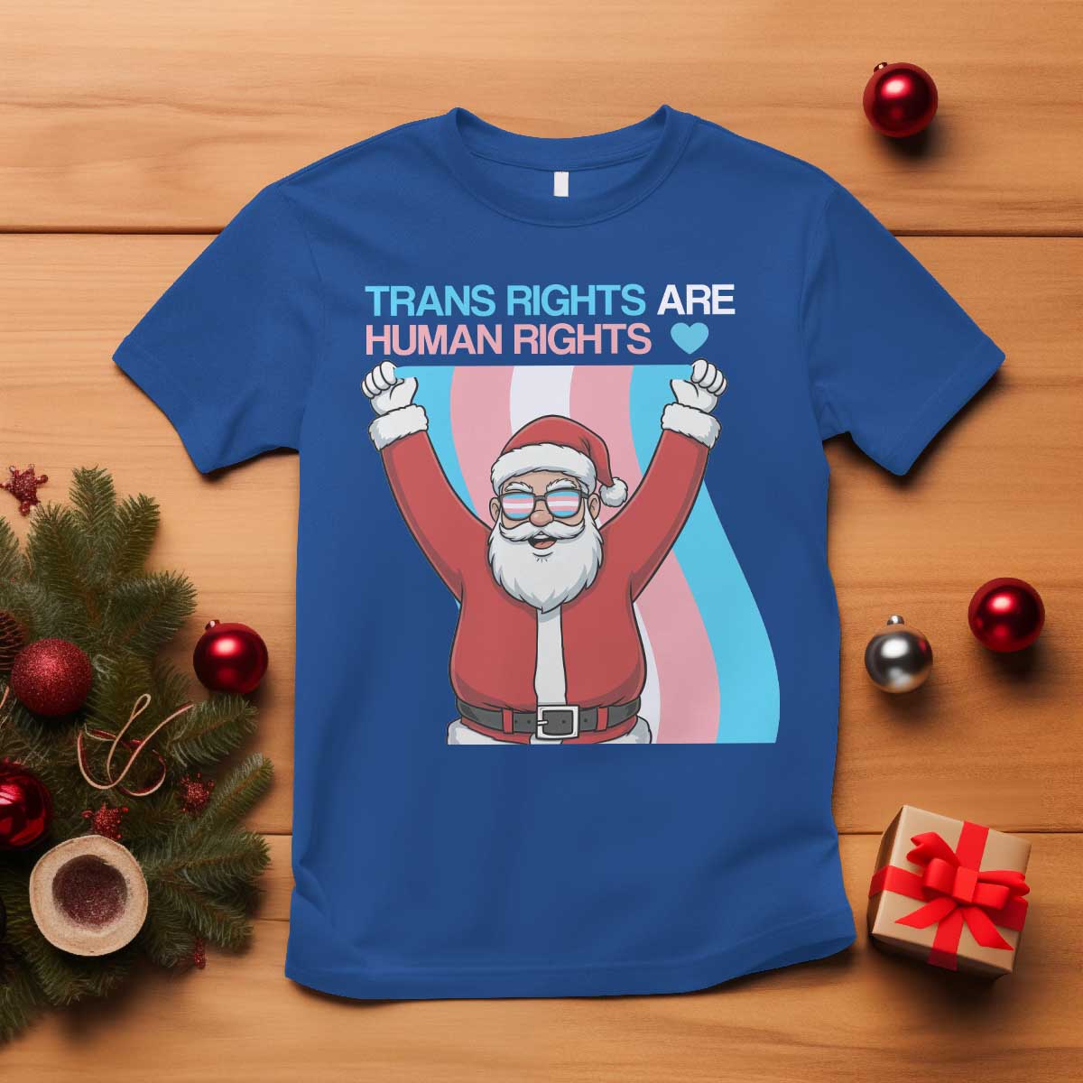 Christmas Trans Rights Are Human Rights T Shirt LGBTQ Advocate TS12 Royal Blue Print Your Wear