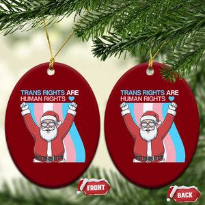 Christmas Trans Rights Are Human Rights Ceramic Ornament LGBTQ Advocate TS12 Print Your Wear