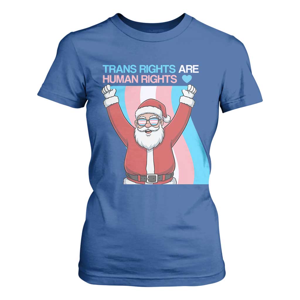 Christmas Trans Rights Are Human Rights T Shirt For Women LGBTQ Advocate TS12 Royal Blue Print Your Wear