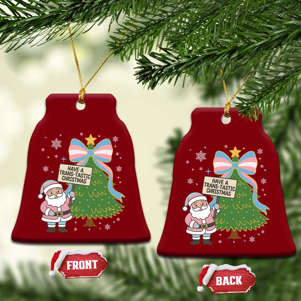 Have A Trans Tastic Christmas Ceramic Ornament Transgender Pride TS12 Print Your Wear