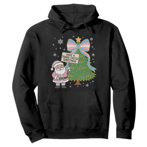 Have A Trans Tastic Christmas Hoodie Transgender Pride TS12 Black Print Your Wear