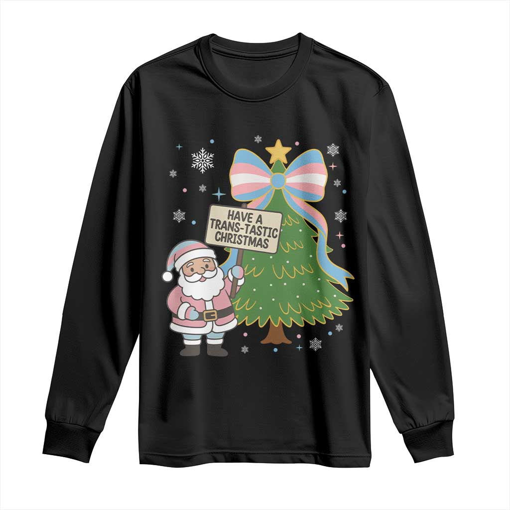 Have A Trans Tastic Christmas Long Sleeve Shirt Transgender Pride TS12 Black Print Your Wear