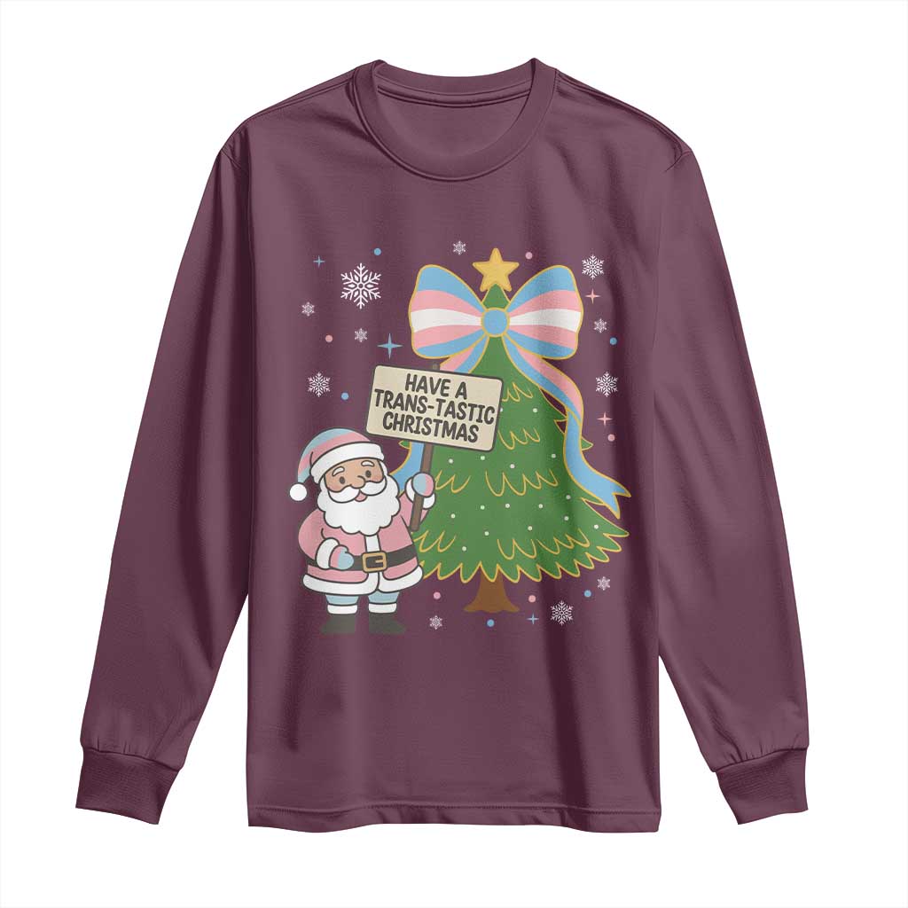 Have A Trans Tastic Christmas Long Sleeve Shirt Transgender Pride TS12 Maroon Print Your Wear