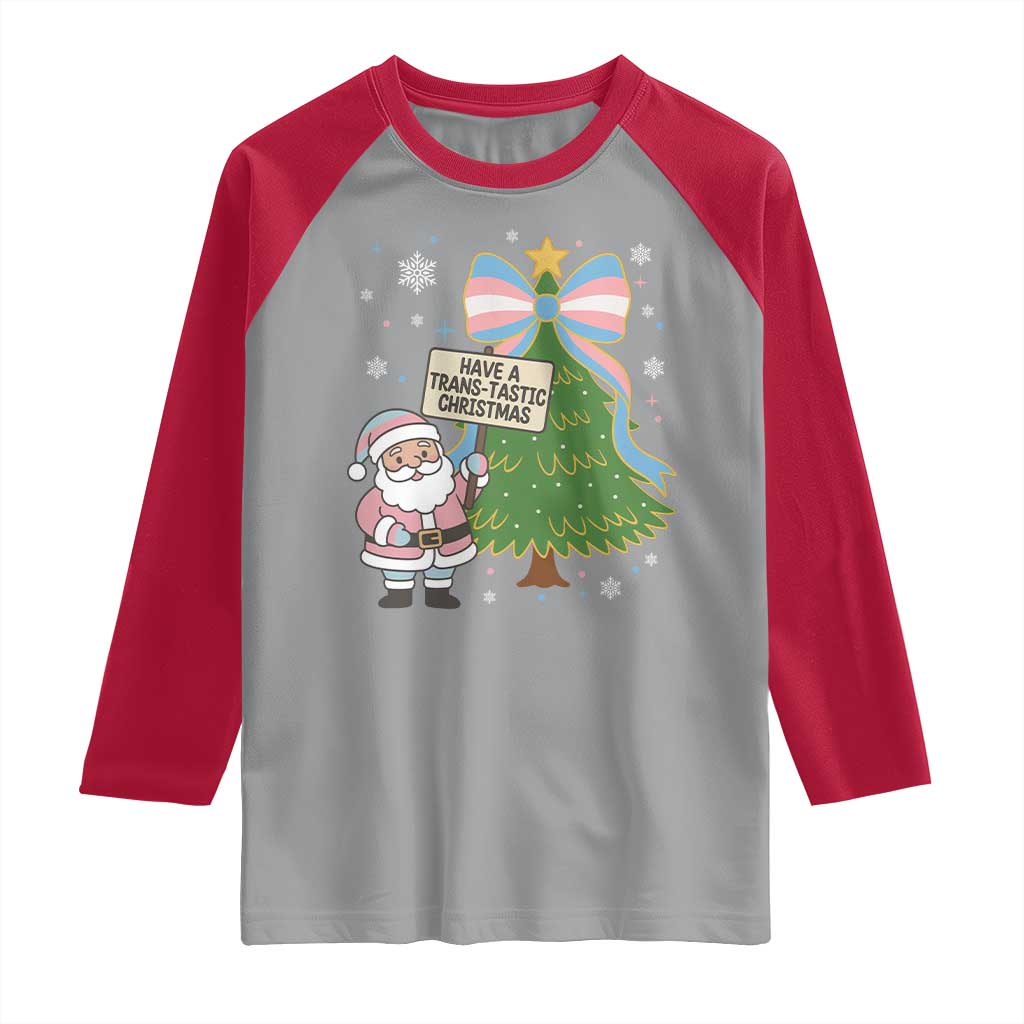 Have A Trans Tastic Christmas Raglan Shirt Transgender Pride TS12 Sport Gray Red Print Your Wear
