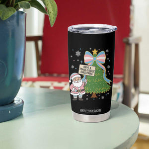 Have A Trans Tastic Christmas Tumbler Cup Transgender Pride TS12 Print Your Wear