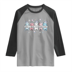 Have A Trans Tastic Christmas Gift Raglan Shirt LGBTQ Cat Lover TS12 Sport Gray Black Print Your Wear