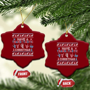 LGBTQ Trans Pride Ceramic Ornament Have A Trans Tastic Ugly Christmas Gift TS12 Print Your Wear