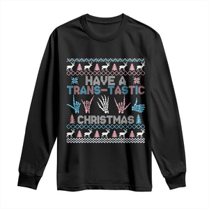 LGBTQ Trans Pride Long Sleeve Shirt Have A Trans Tastic Ugly Christmas Gift TS12 Black Print Your Wear