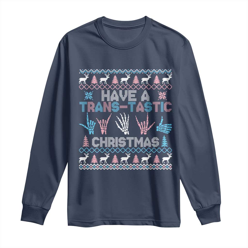 LGBTQ Trans Pride Long Sleeve Shirt Have A Trans Tastic Ugly Christmas Gift TS12 Navy Print Your Wear