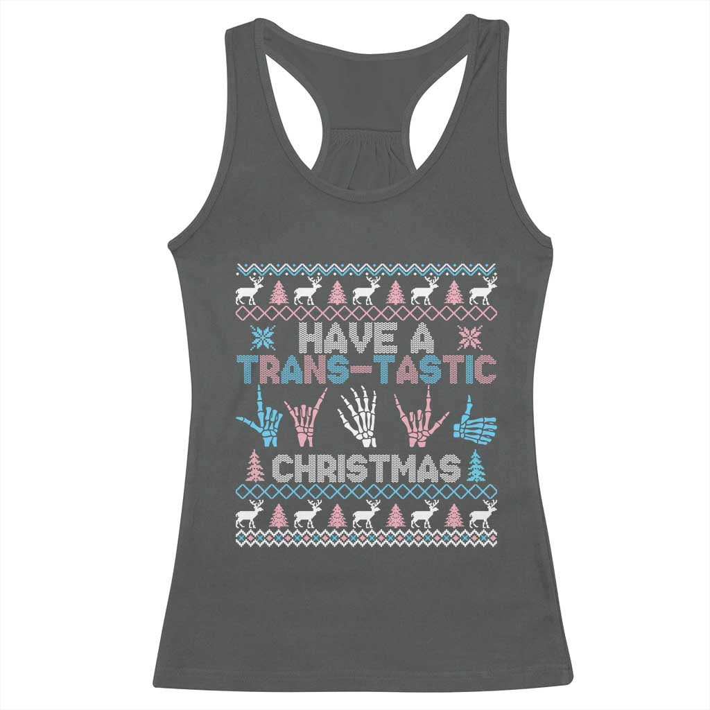 LGBTQ Trans Pride Racerback Tank Top Have A Trans Tastic Ugly Christmas Gift TS12 Dark Heather Print Your Wear