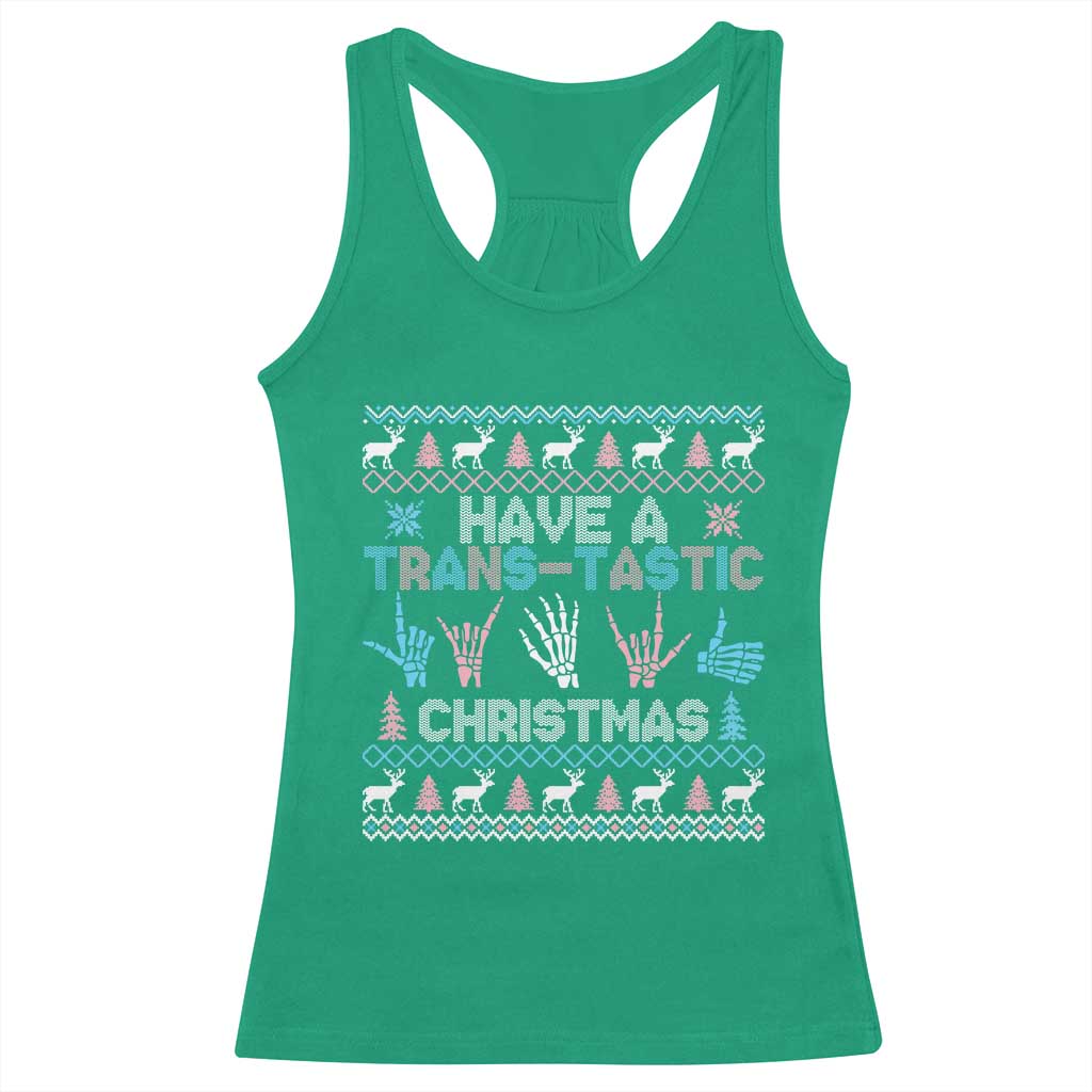 LGBTQ Trans Pride Racerback Tank Top Have A Trans Tastic Ugly Christmas Gift TS12 Irish Green Print Your Wear