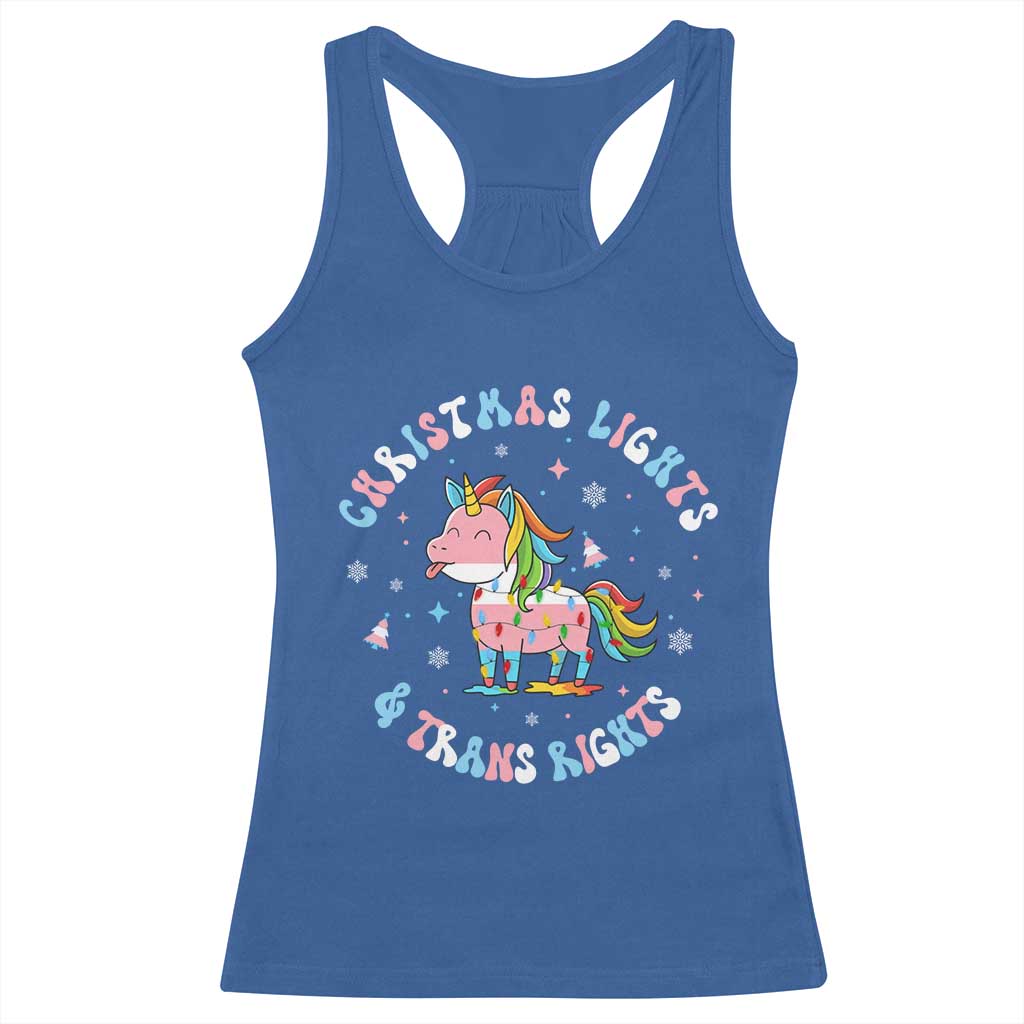 Christmas Lights And Trans Rights Racerback Tank Top Magical Unicorn Pride TS12 Royal Blue Print Your Wear