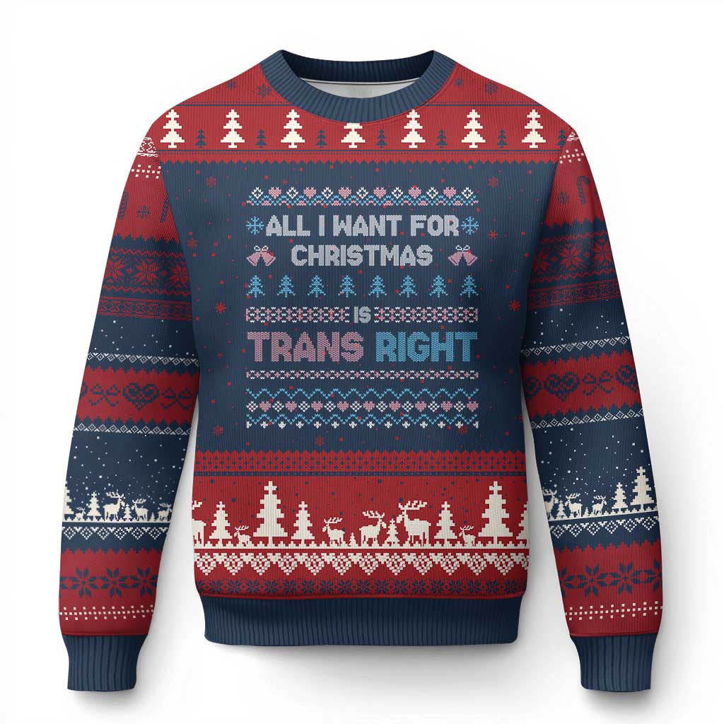 Trans Pride Ugly Xmas Ugly Christmas Sweater All I Want For Christmas Is Trans Rights TS12 Navy Red Print Your Wear