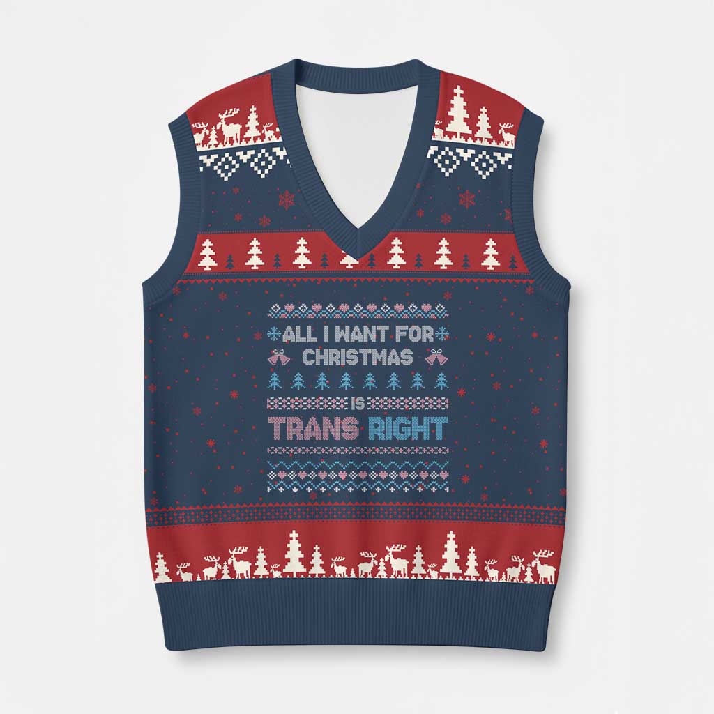 Trans Pride Ugly Xmas V-Neck Knit Sweater Vest All I Want For Christmas Is Trans Rights TS12 Navy Red Print Your Wear