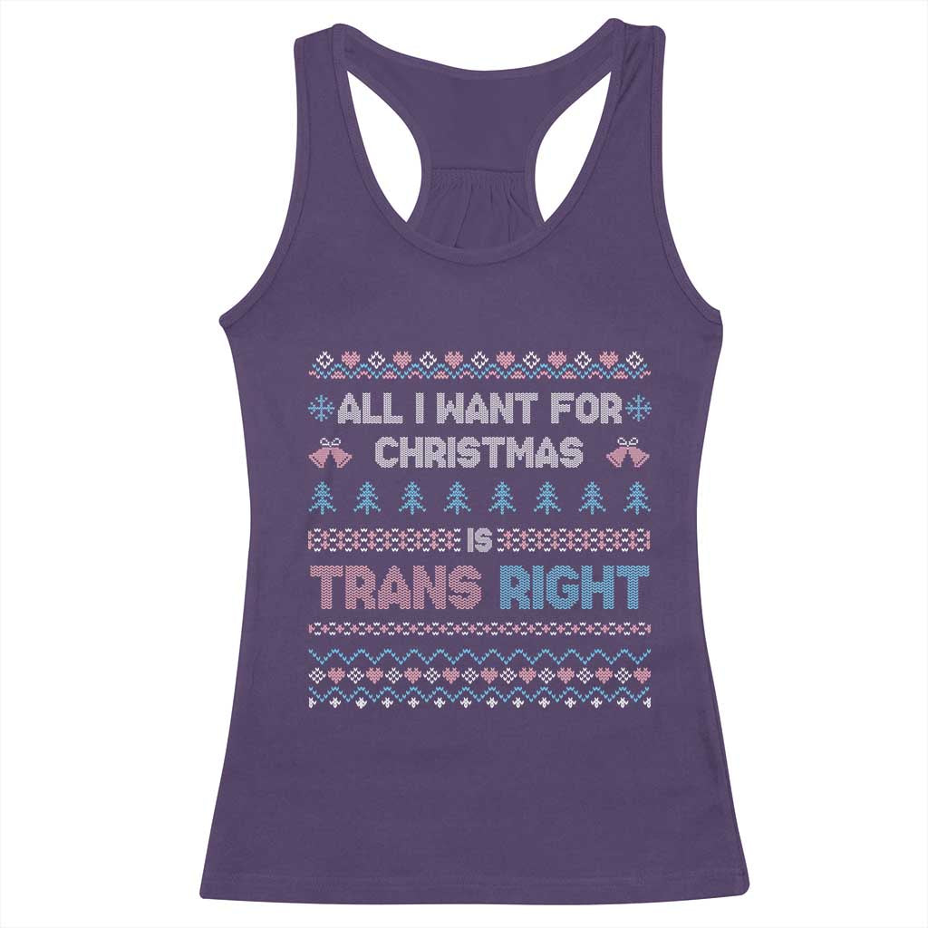 Trans Pride Ugly Xmas Racerback Tank Top All I Want For Christmas Is Trans Rights TS12 Purple Print Your Wear