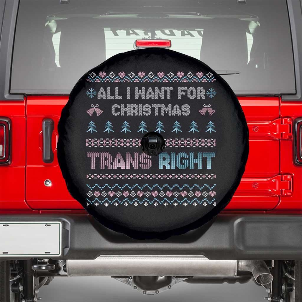 Trans Pride Ugly Xmas Spare Tire Cover All I Want For Christmas Is Trans Rights TS12 Black Print Your Wear