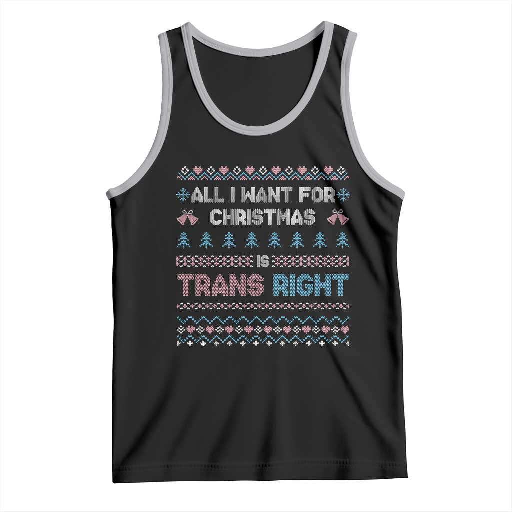 Trans Pride Ugly Xmas Tank Top All I Want For Christmas Is Trans Rights TS12 Black Athletic Heather Print Your Wear