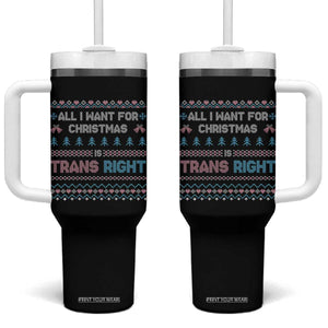 Trans Pride Ugly Xmas Tumbler With Handle All I Want For Christmas Is Trans Rights TS12 One Size: 40 oz Black Print Your Wear