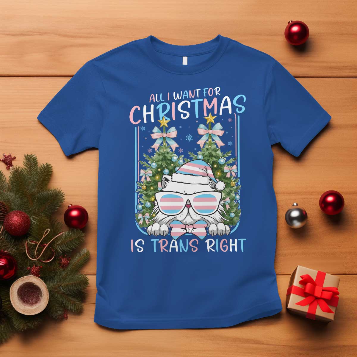 Funny Santa Cat Trans Pride T Shirt All I Want For Christmas Is Trans Rights TS12 Royal Blue Print Your Wear