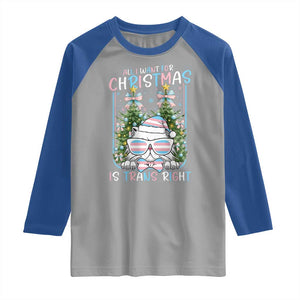 Funny Santa Cat Trans Pride Raglan Shirt All I Want For Christmas Is Trans Rights TS12 Sport Gray Royal Print Your Wear
