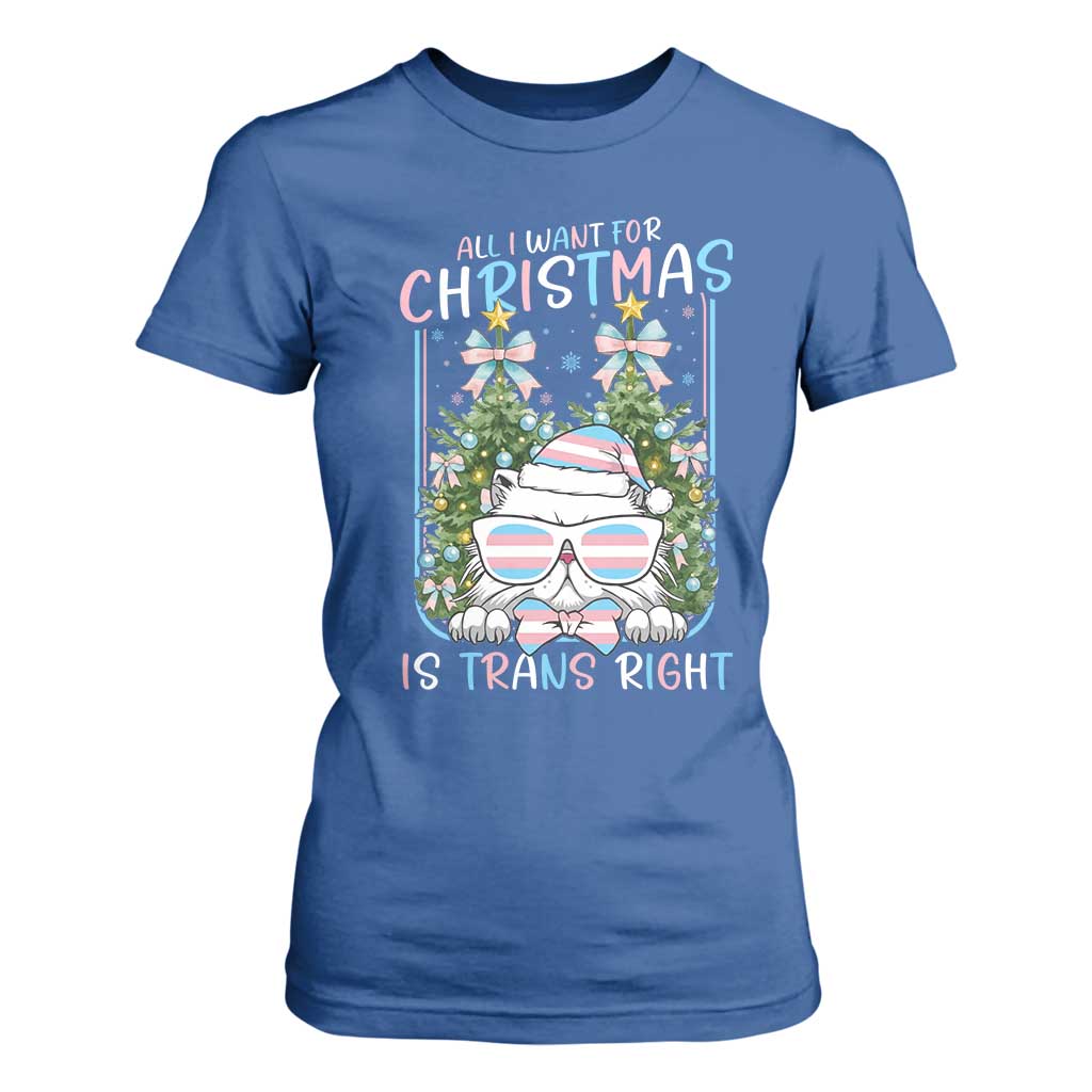 Funny Santa Cat Trans Pride T Shirt For Women All I Want For Christmas Is Trans Rights TS12 Royal Blue Print Your Wear