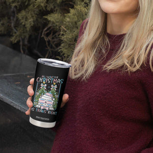 Funny Santa Cat Trans Pride Tumbler Cup All I Want For Christmas Is Trans Rights TS12 Print Your Wear