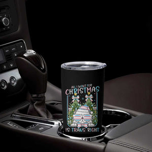 Funny Santa Cat Trans Pride Tumbler Cup All I Want For Christmas Is Trans Rights TS12 Print Your Wear