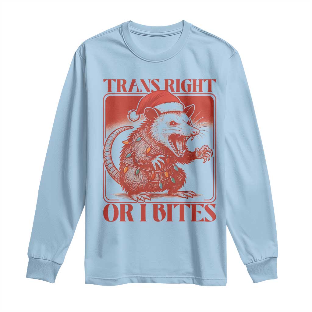 Funny Fierce Opossum Santa Long Sleeve Shirt Trans Right Or I Bites Christmas Gift TS12 Light Blue Print Your Wear