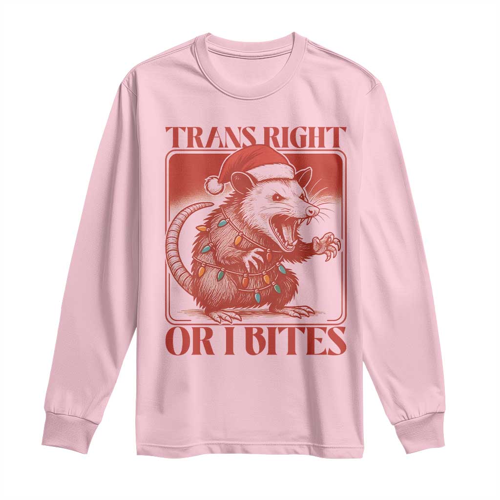 Funny Fierce Opossum Santa Long Sleeve Shirt Trans Right Or I Bites Christmas Gift TS12 Light Pink Print Your Wear