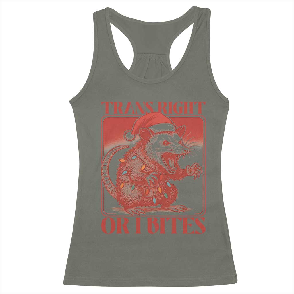 Funny Fierce Opossum Santa Racerback Tank Top Trans Right Or I Bites Christmas Gift TS12 Military Green Print Your Wear