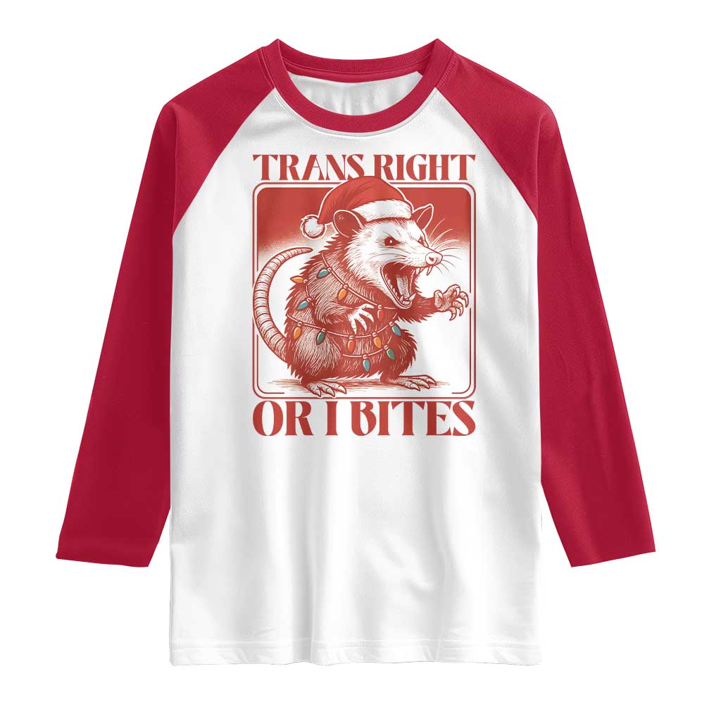Funny Fierce Opossum Santa Raglan Shirt Trans Right Or I Bites Christmas Gift TS12 White Red Print Your Wear