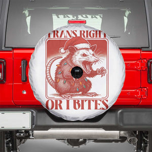 Funny Fierce Opossum Santa Spare Tire Cover Trans Right Or I Bites Christmas Gift TS12 White Print Your Wear