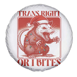 Funny Fierce Opossum Santa Spare Tire Cover Trans Right Or I Bites Christmas Gift TS12 Print Your Wear