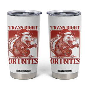 Funny Fierce Opossum Santa Tumbler Cup Trans Right Or I Bites Christmas Gift TS12 White Print Your Wear