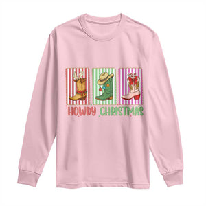 Howdy Christmas Cowboy Boots Western Pride Long Sleeve Shirt TS12 Light Pink Print Your Wear