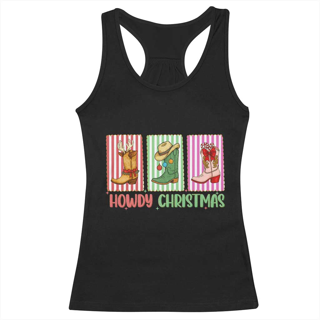 Howdy Christmas Cowboy Boots Western Pride Racerback Tank Top TS12 Black Print Your Wear