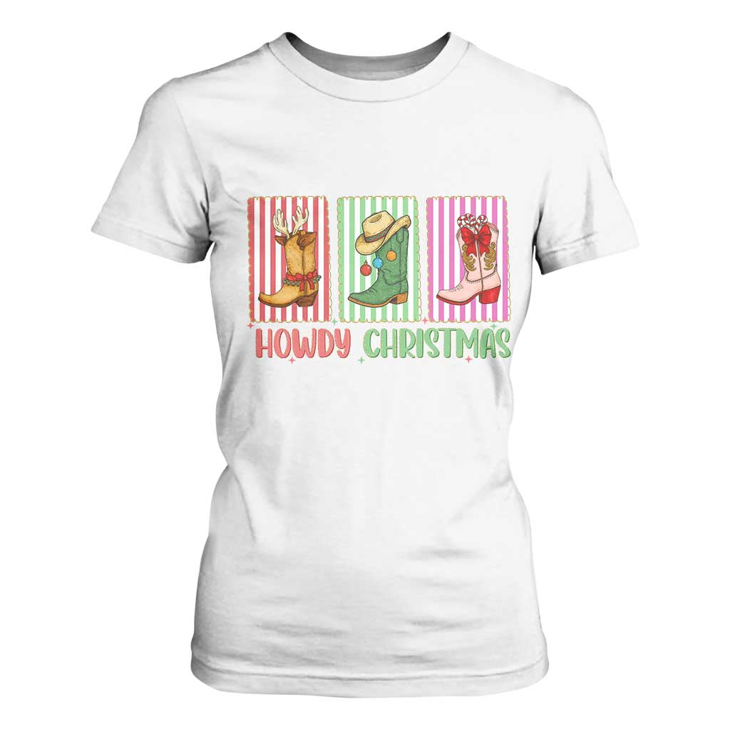 Howdy Christmas Cowboy Boots Western Pride T Shirt For Women TS12 White Print Your Wear