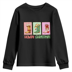 Howdy Christmas Cowboy Boots Western Pride Youth Sweatshirt TS12 Black Print Your Wear
