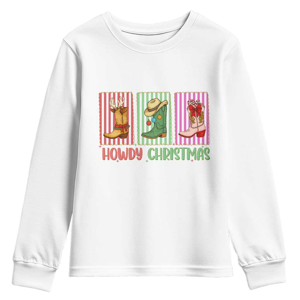 Howdy Christmas Cowboy Boots Western Pride Youth Sweatshirt TS12 White Print Your Wear