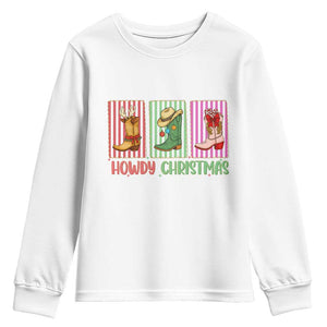 Howdy Christmas Cowboy Boots Western Pride Youth Sweatshirt TS12 White Print Your Wear