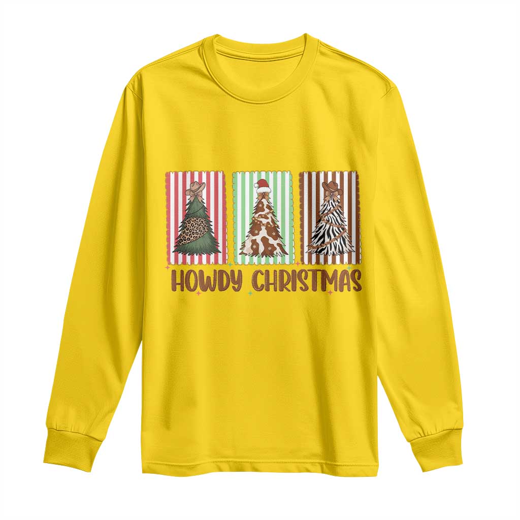 Howdy Christmas Long Sleeve Shirt Funny Western Xmas Tree Rodeo Fan Gift TS12 Daisy Print Your Wear