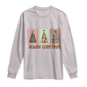 Howdy Christmas Long Sleeve Shirt Funny Western Xmas Tree Rodeo Fan Gift TS12 Ice Gray Print Your Wear